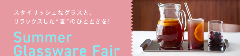 Summer Glassware Fair
